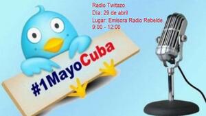 Tuitazo Radio Cubana 1ro de Mayo